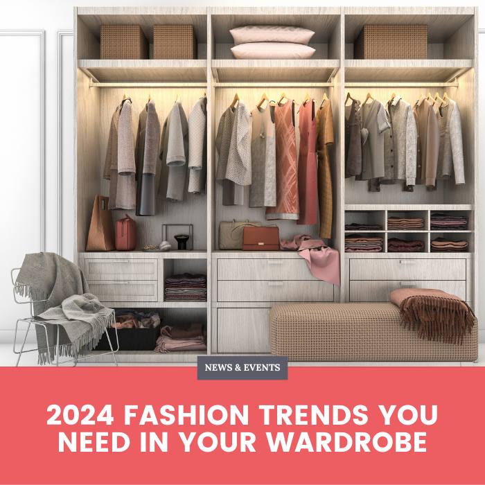 2024 Fashion Trends You Need in Your Wardrobe - Blog Banner